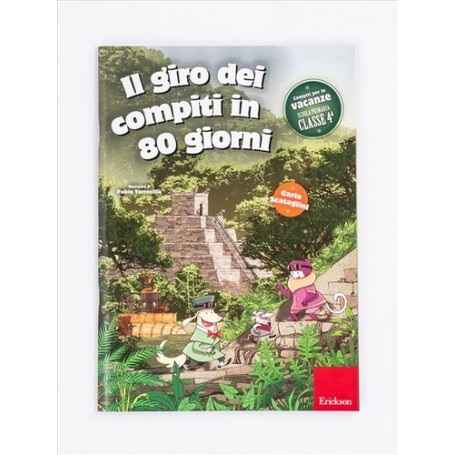 Erickson Il giro dei compiti in 80 giorni libro Educativo ITA 96 pagine (97888590-1104-0)