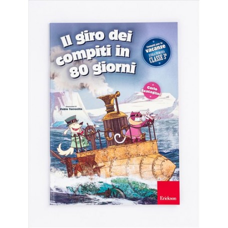 Erickson Il giro dei compiti in 80 giorni libro Educativo ITA 96 pagine (97888590-1103-3)