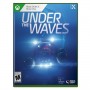 UNDER THE WAVES (XBOX ONE   SERIES)