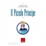 IL PICCOLO PRINCIPE (9788859016311A)